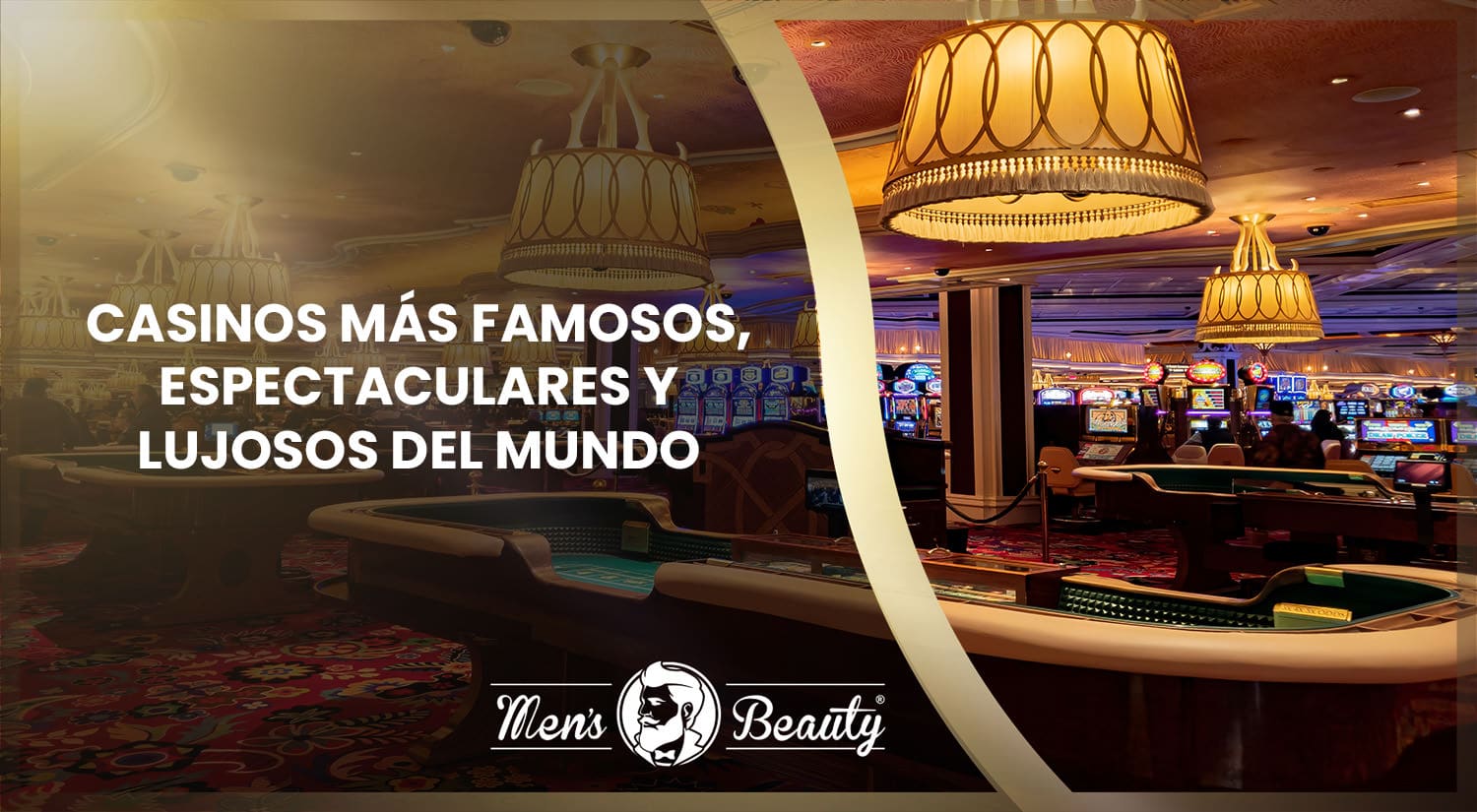 mejores casinos famosos lujosos mundo